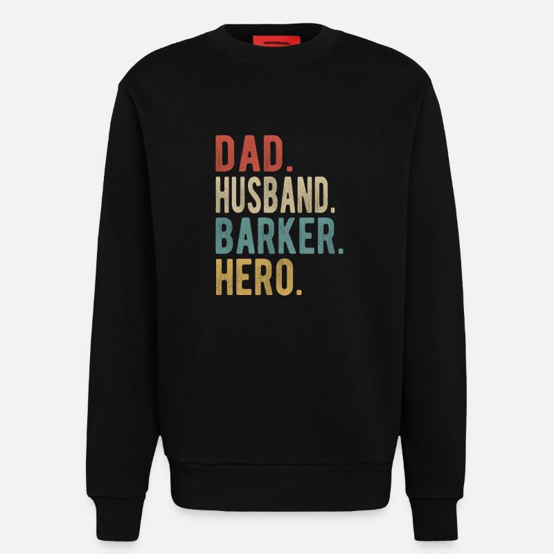 Barker Papa Ehemann Held - Sweatshirt - made by SPREAD  - SOLID BLACK