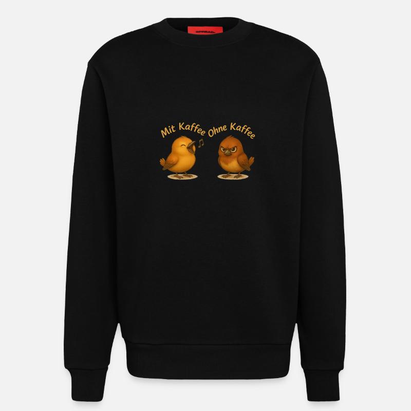 Mit Kaffee ohne Kaffee - Sweatshirt - made by SPREAD - SOLID BLACK