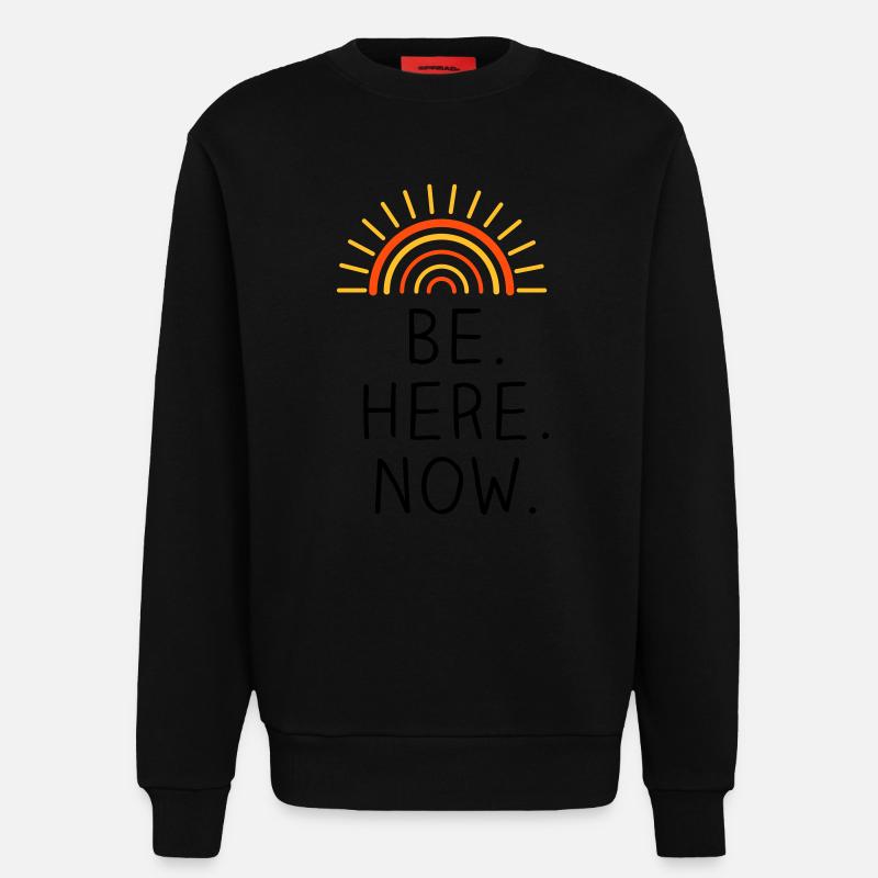 Be Here Now dreifarbig - Sweatshirt - made by SPREAD  - SOLID BLACK