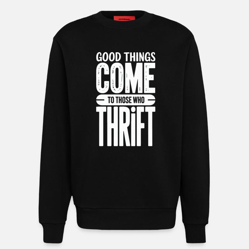 Good Things Come Thrift - Sweatshirt - made by SPREAD  - SOLID BLACK