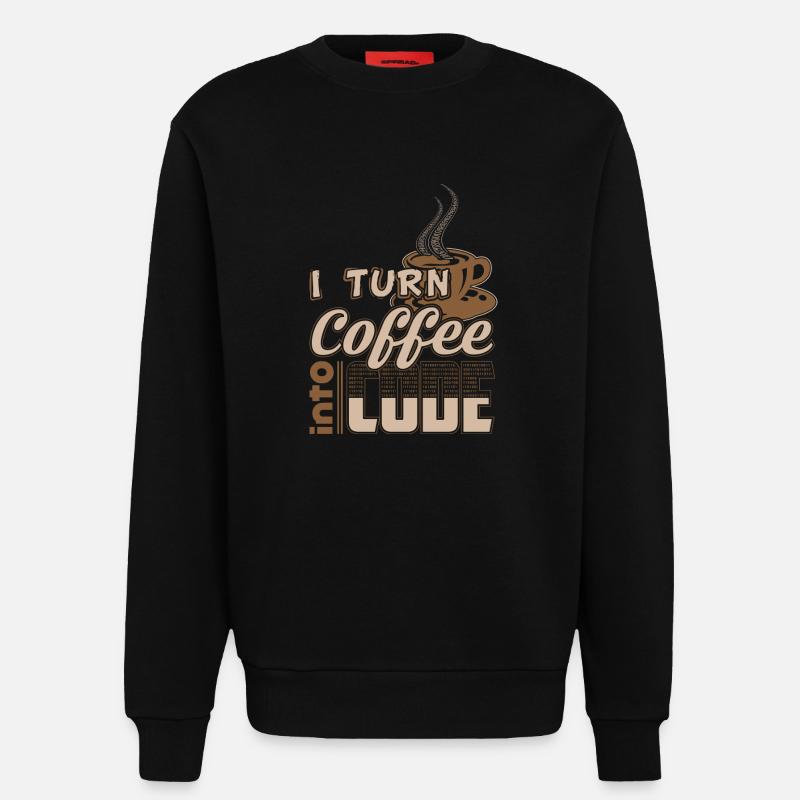 turn coffee into code - Sweatshirt - made by SPREAD  - SOLID BLACK