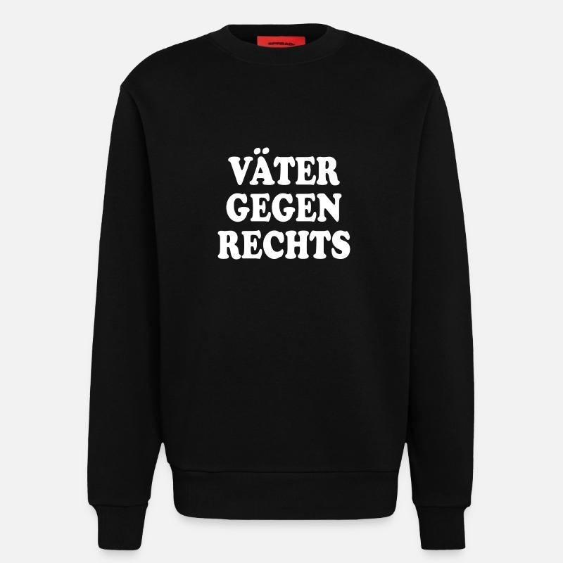 Väter gegen rechts - Sweatshirt - made by SPREAD  - SOLID BLACK