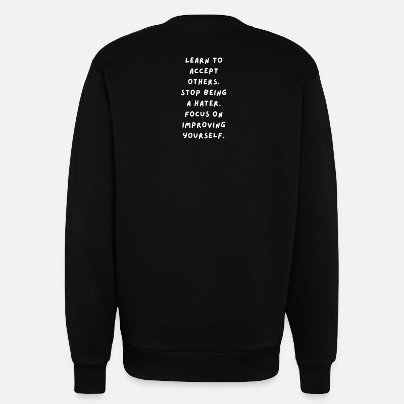 Learning acceptance, self-improvement - Sweatshirt - made by SPREAD  - SOLID BLACK