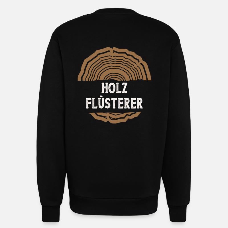 Holz Holz Flüsterer - Sweatshirt - made by SPREAD  - SOLID BLACK