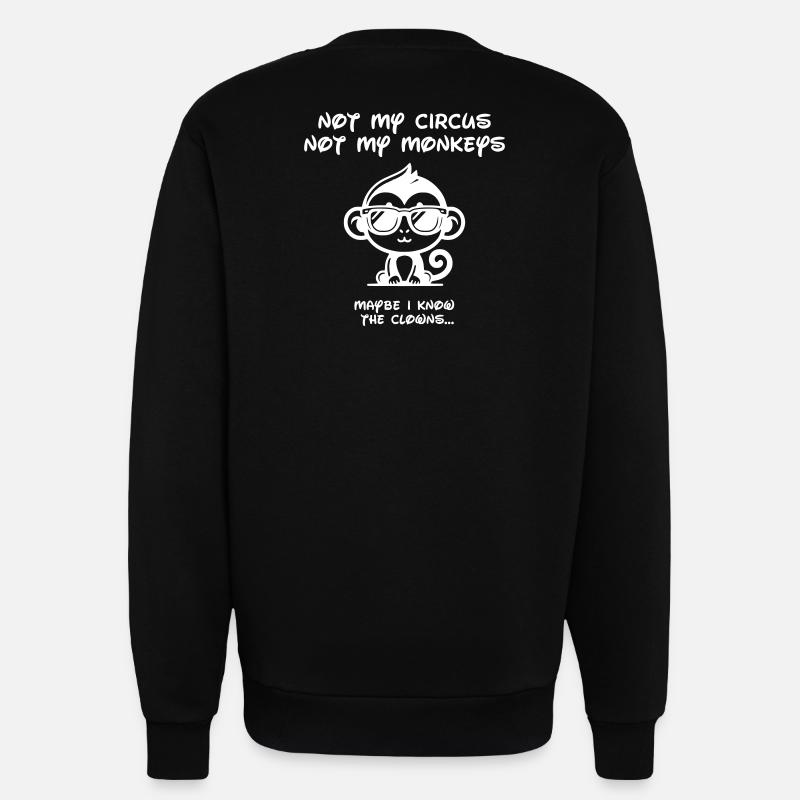 Not my Circus -White - Sweatshirt - made by SPREAD  - SOLID BLACK