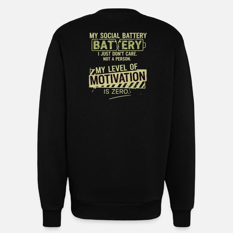 Soziale Batterie ohne Motivation - Sweatshirt - made by SPREAD  - SOLID BLACK