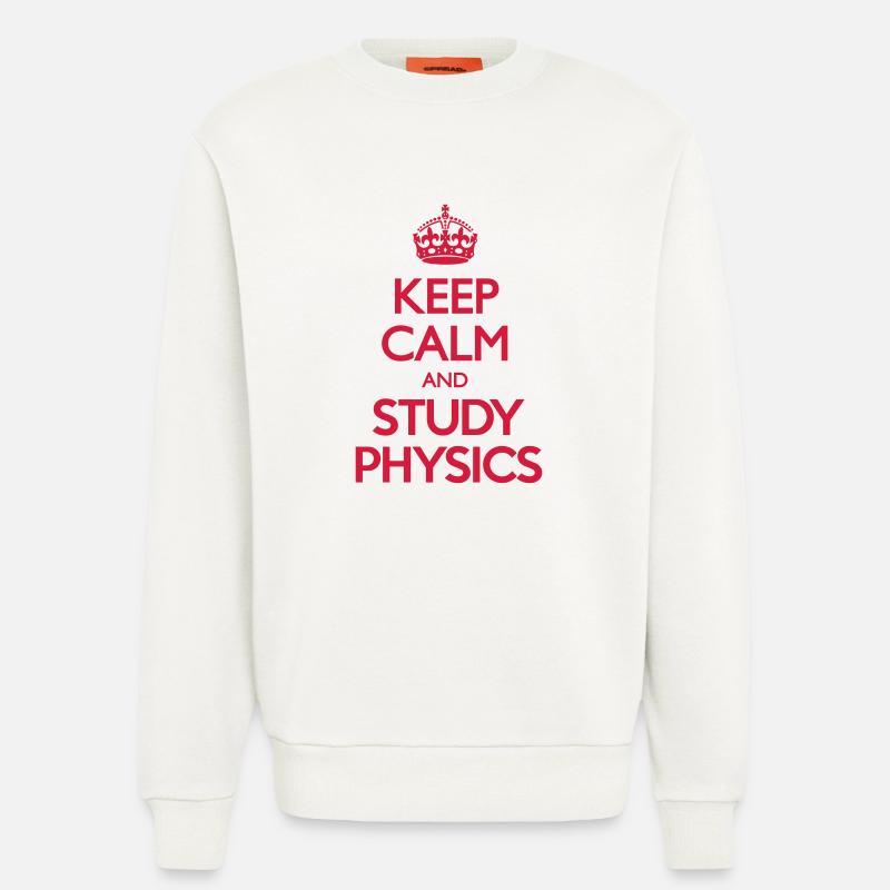 Keep Calm and Study Physics - Sweatshirt - made by SPREAD  - OFF WHITE
