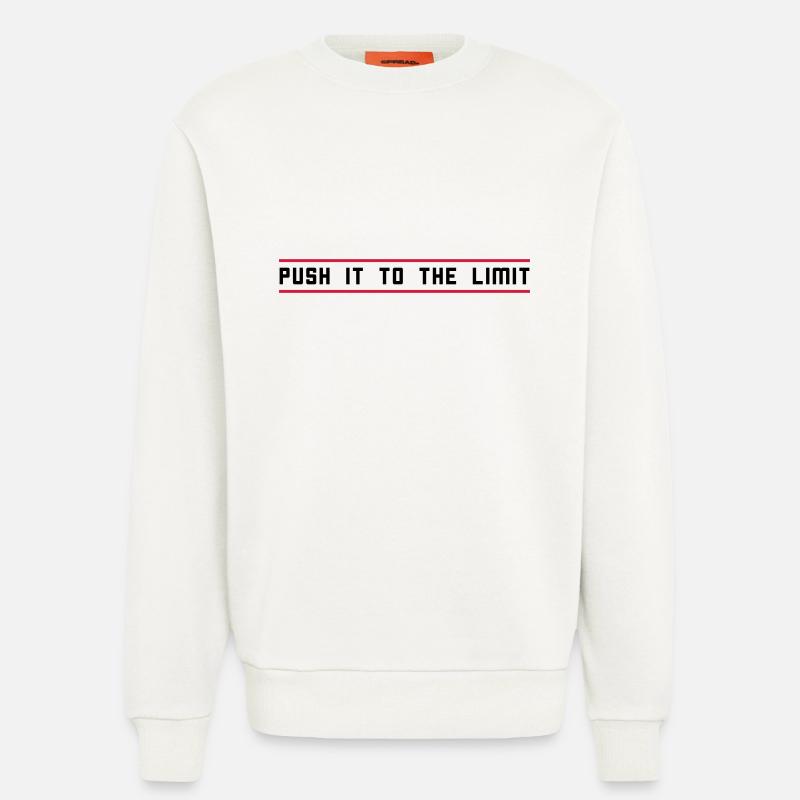 Push it to the limit - Sweatshirt - made by SPREAD  - OFF WHITE