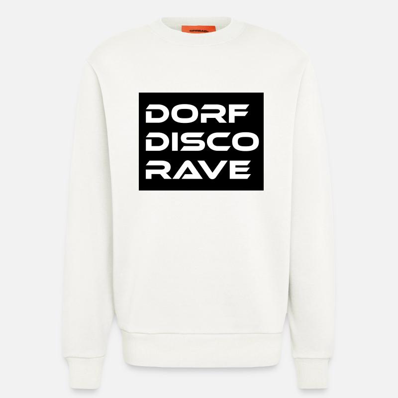 Dorf Disco Rave - Sweatshirt - made by SPREAD  - OFF WHITE