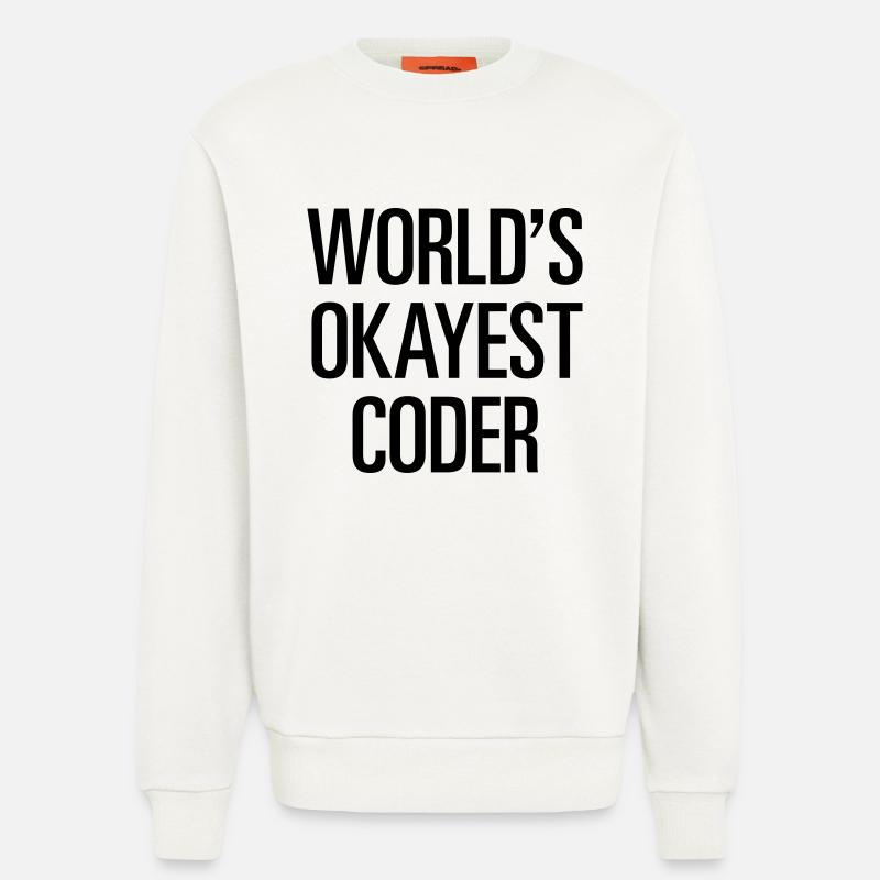 World's Okayest Coder - Sweatshirt - made by SPREAD  - OFF WHITE