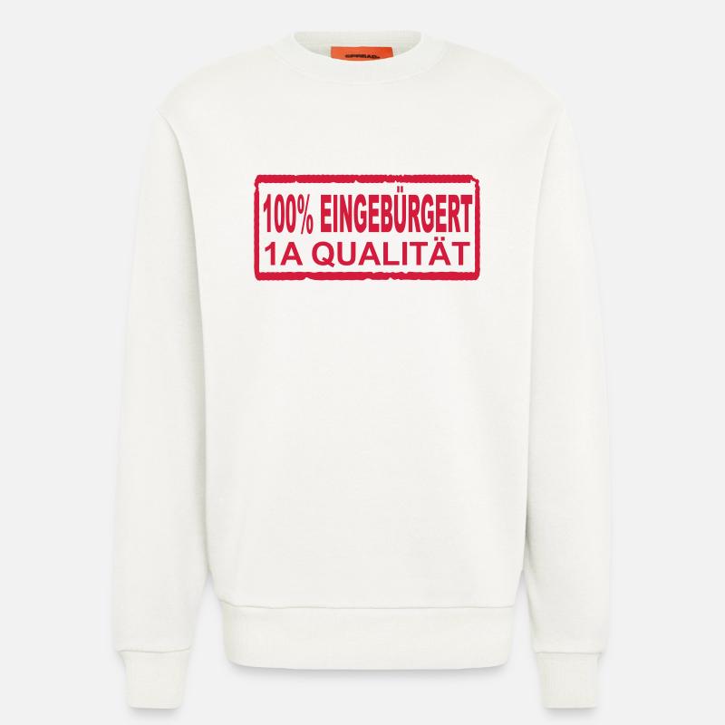 100% eingebürgert - Sweatshirt - made by SPREAD  - OFF WHITE
