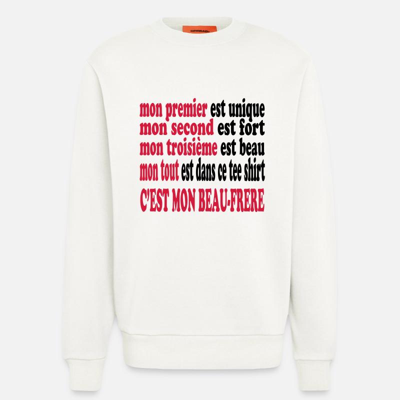Mon Beau Frère est beau - Sweat bio décontracté fabriqué en UE - OFF WHITE