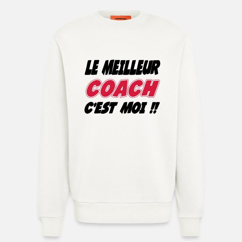 Der beste COACH bin ich!! - Sweatshirt - made by SPREAD  - OFF WHITE