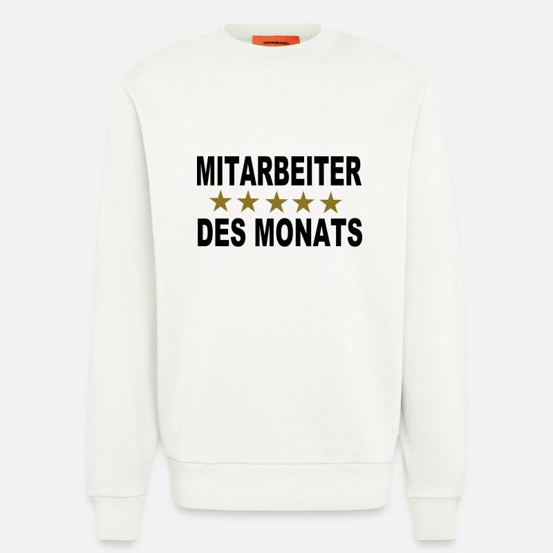 Mitarbeiter des Monats - Sweatshirt - made by SPREAD  - OFF WHITE