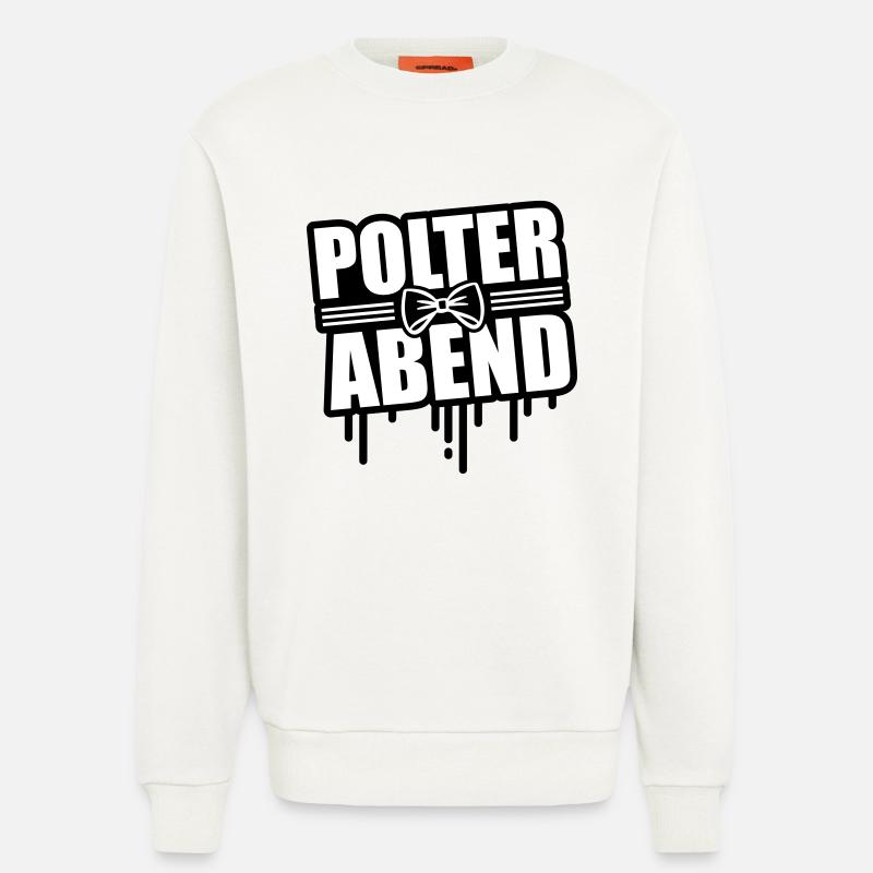 Polterabend Junggesellenabschied - Sweatshirt - made by SPREAD  - OFF WHITE