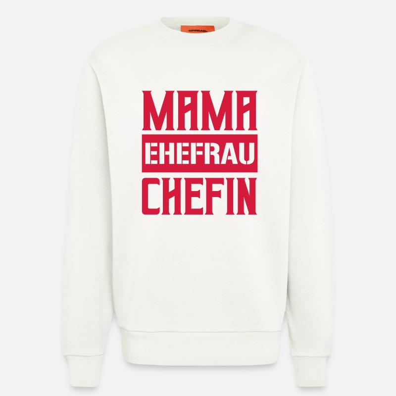 mama ehefrau chefin - Sweatshirt - made by SPREAD  - OFF WHITE