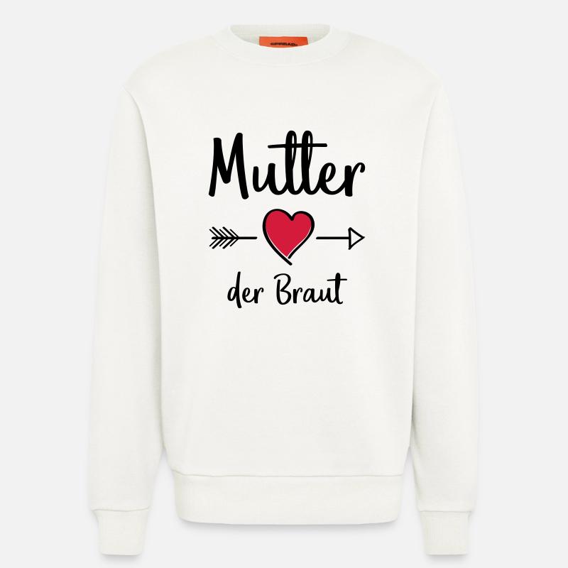 mutter der braut - Sweatshirt - made by SPREAD  - OFF WHITE