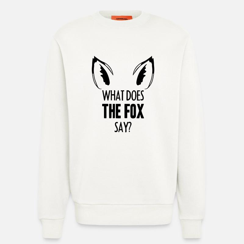 What Does The Fox Say ... - Sweatshirt - made by SPREAD  - OFF WHITE