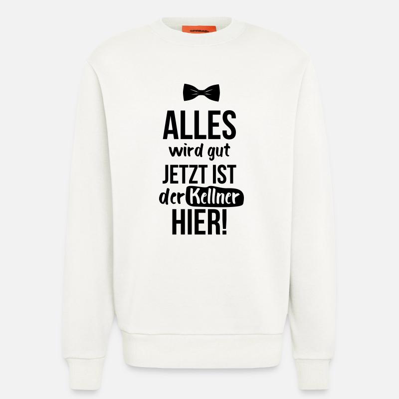 KELLNER: Alles Wird Gut - Sweatshirt - made by SPREAD  - OFF WHITE