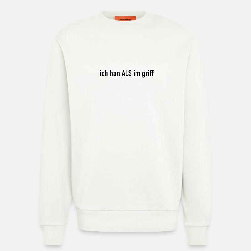 ich han ALS im griff schwarz - Sweatshirt - made by SPREAD  - OFF WHITE