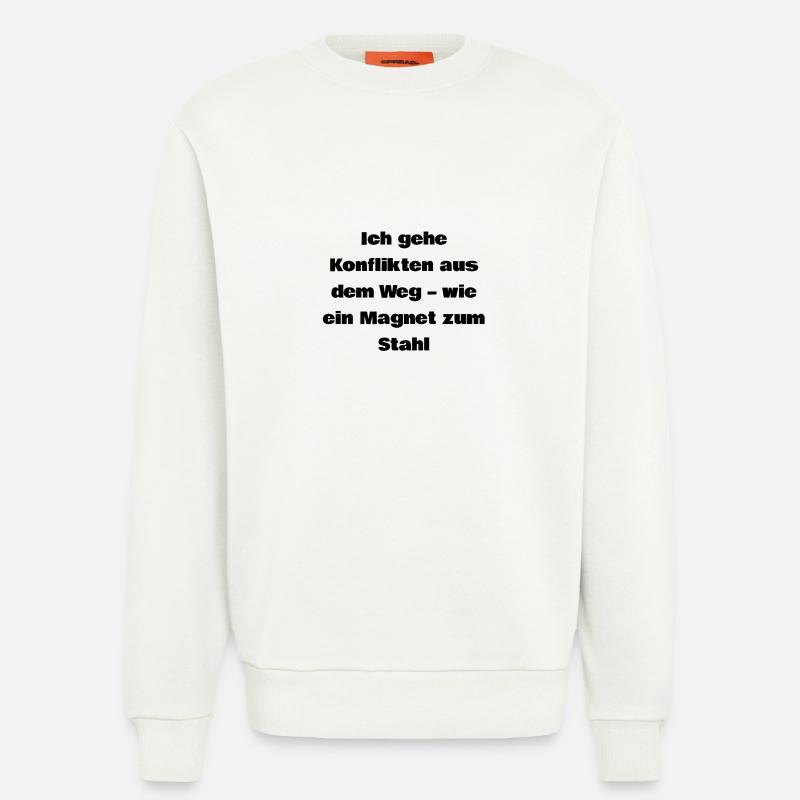 Selbstironische Sprüche - Sweatshirt - made by SPREAD  - OFF WHITE