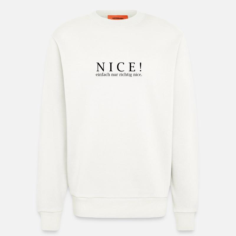 NICE! Einfach nur richtig nice. - Sweatshirt - made by SPREAD  - OFF WHITE