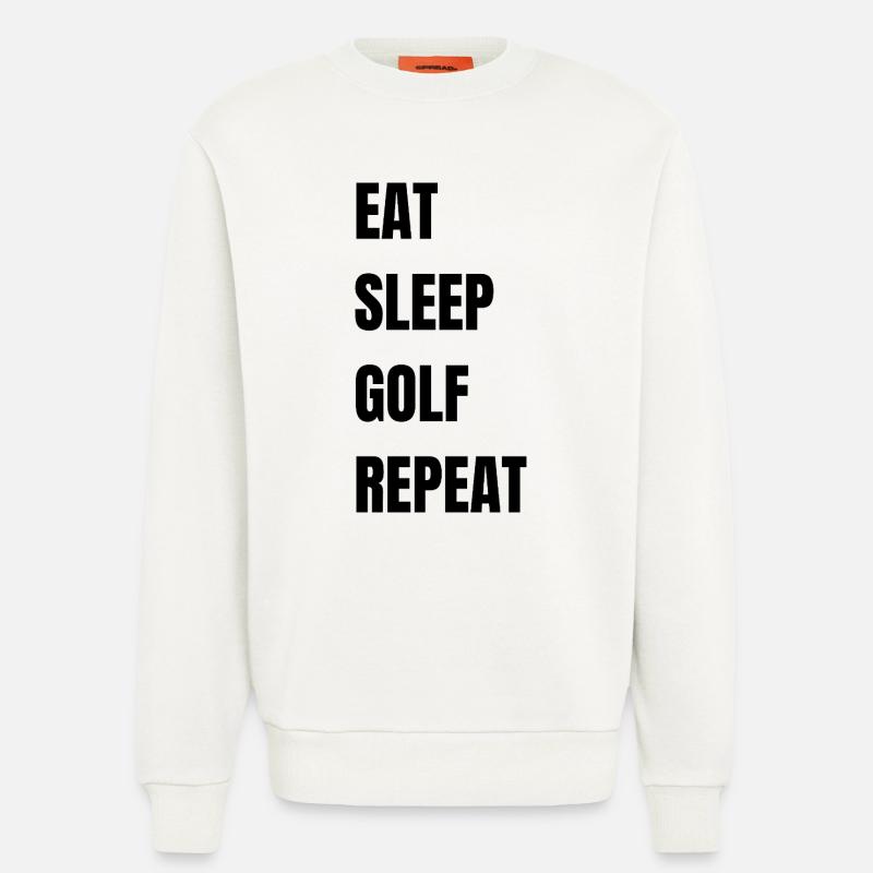 Eat Sleep Golf Repeat - Sweatshirt - made by SPREAD  - OFF WHITE