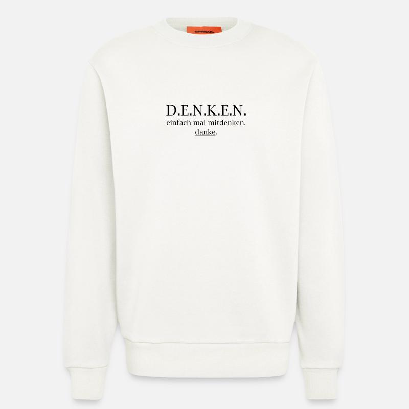 denken! einfach mal mitdenken. danke. - Sweatshirt - made by SPREAD  - OFF WHITE