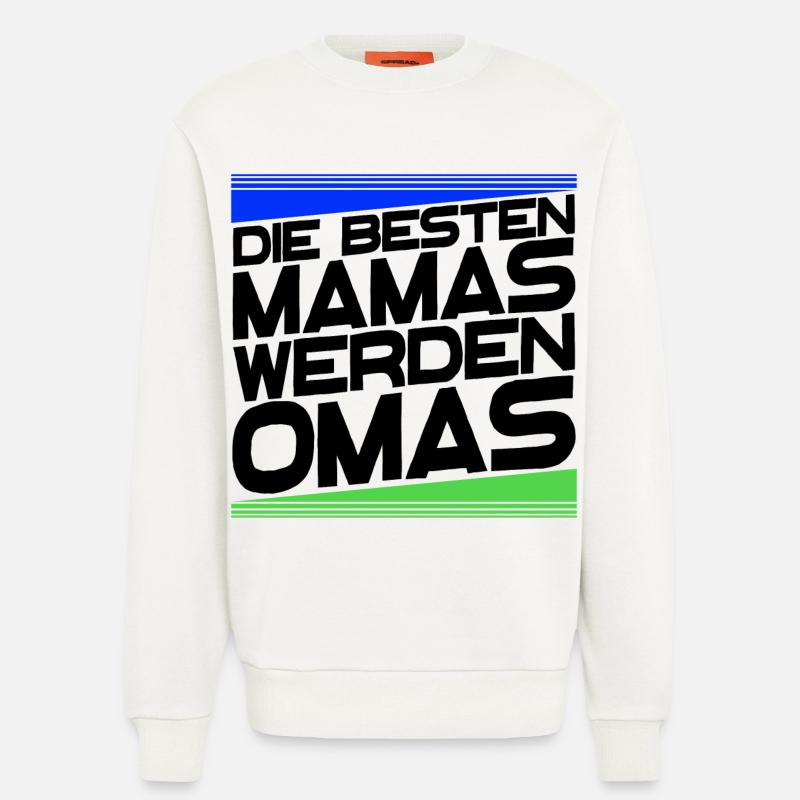 Gratulation Oma Statement Großmutter Alles Gute - Sweatshirt - made by SPREAD  - OFF WHITE