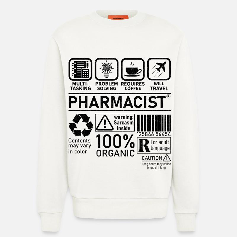 Pharmacist multi tasking problem solving - Sweatshirt - made by SPREAD  - OFF WHITE