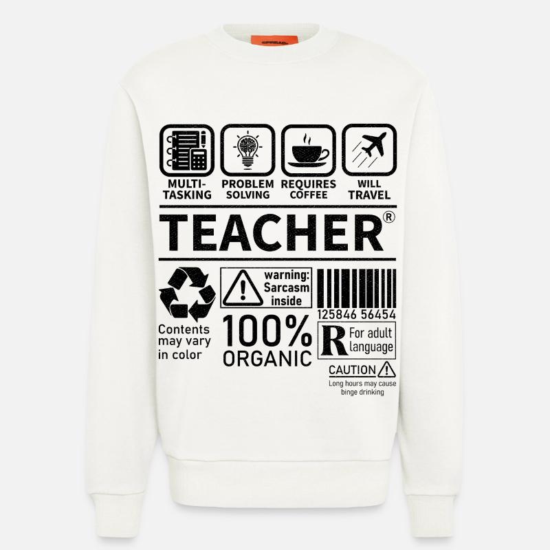Teacher multi tasking problem solving requires - Sweatshirt - made by SPREAD  - OFF WHITE