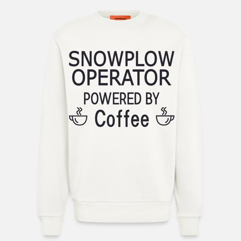 Snowplow Operator Powered Coffee Schneepflugfahrer - Sweatshirt - made by SPREAD  - OFF WHITE