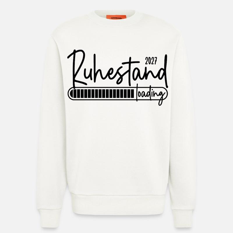 Ruhestand 2027 loading - Sweatshirt - made by SPREAD  - OFF WHITE