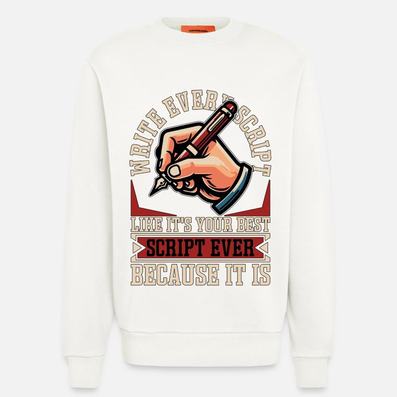 Screenwriter Write Every Script Like Scripwriting - Sweatshirt - made by SPREAD  - OFF WHITE