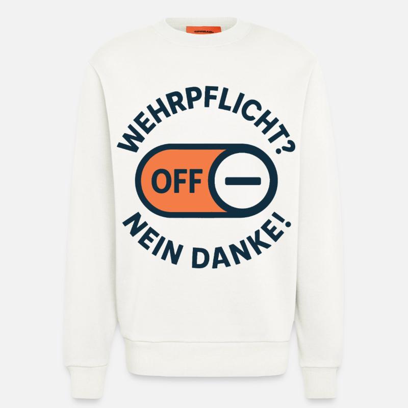 Objection de conscience – conscription Non merci - Sweat bio décontracté fabriqué en UE - OFF WHITE