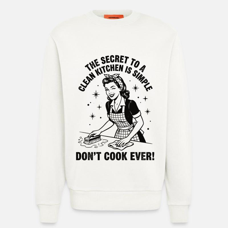 Putz-Hack: Das Geheimnis sauberer Küchen - Sweatshirt - made by SPREAD  - OFF WHITE