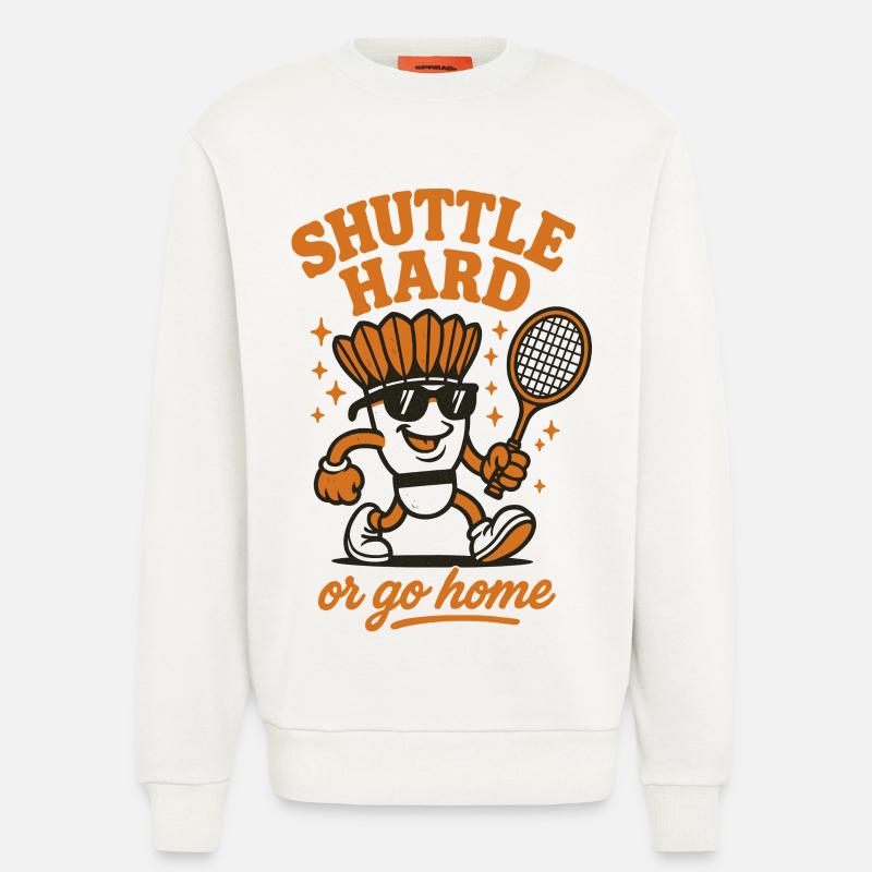 Shuttle Hard | Badminton Motivation Spruch - Sweatshirt - made by SPREAD  - OFF WHITE
