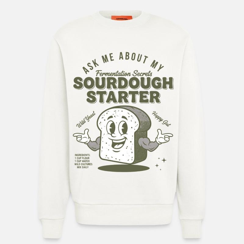 Sourdough Starter Bread Baking Baker Sourdough - Sweatshirt - made by SPREAD  - OFF WHITE