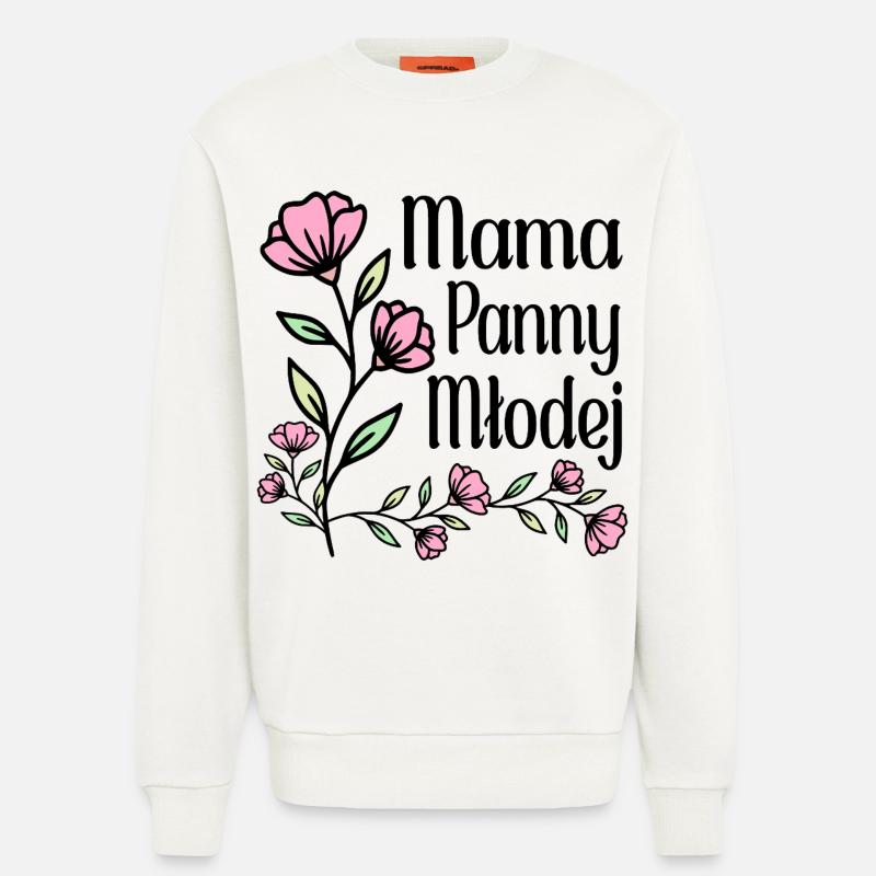 Mutter der Braut - Sweatshirt - made by SPREAD - OFF WHITE