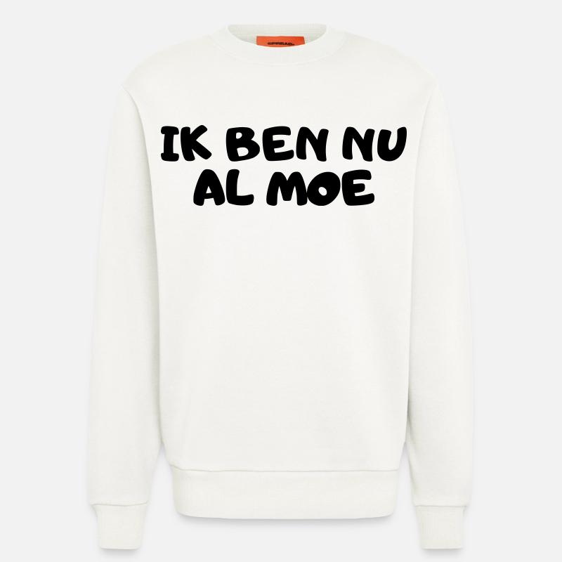 Ich bin schon müde - Sweatshirt - made by SPREAD  - OFF WHITE