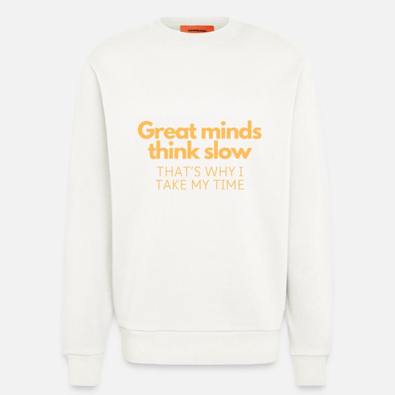Große Köpfe denken langsam - Sweatshirt - made by SPREAD - OFF WHITE