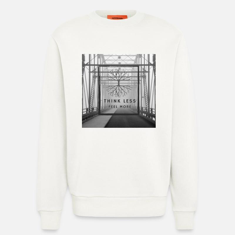 Think Less, Feel More - Sweatshirt - made by SPREAD  - OFF WHITE