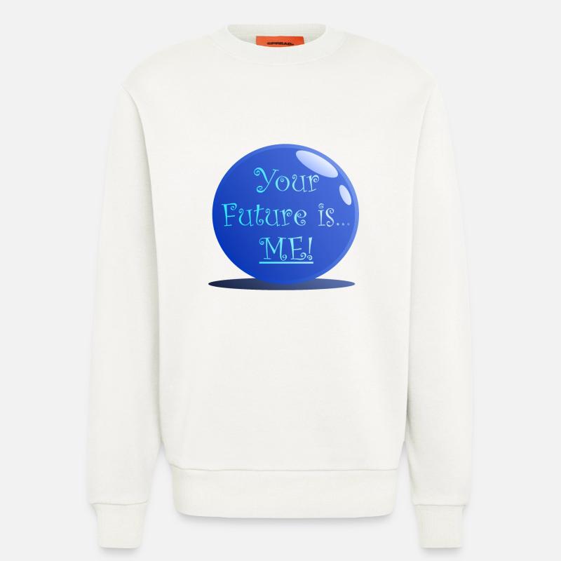 Ton avenir, c’est moi - Sweat bio décontracté fabriqué en UE - OFF WHITE