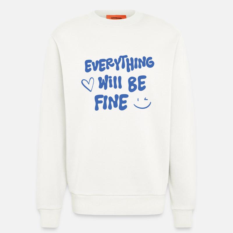 Alles wird gut - Spruch - Sweatshirt - made by SPREAD  - OFF WHITE