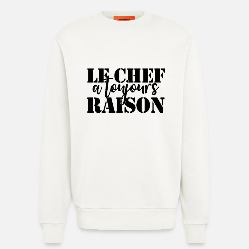 Chef hat immer Recht - Sweatshirt - made by SPREAD  - OFF WHITE