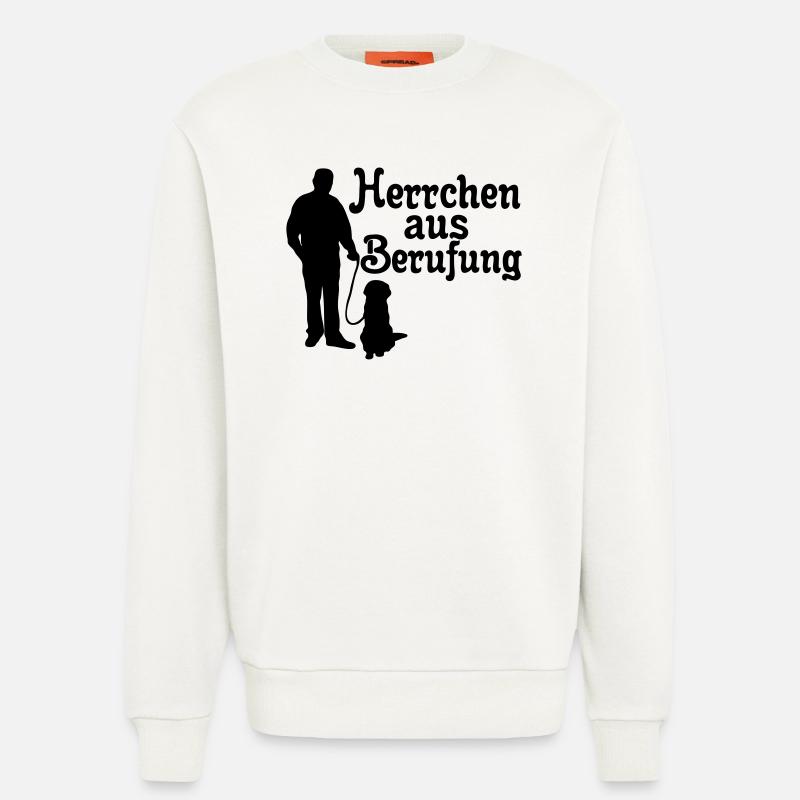 Herrchen aus Berufung, Hund, Tier, Geschenk - Sweatshirt - made by SPREAD - OFF WHITE