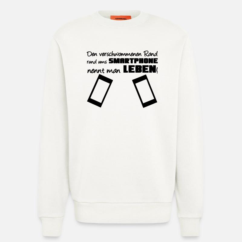 Smartphone Spruch Handy Nerd Geschenk lustig - Sweatshirt - made by SPREAD  - OFF WHITE