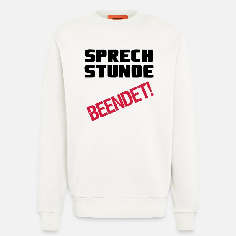 Sprechstunde beendet Medizin Spruch Geschenk - Sweatshirt - made by SPREAD - OFF WHITE