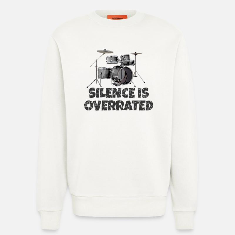 Silence is overrated - Drummer Drum Kit - Sweatshirt - made by SPREAD  - OFF WHITE