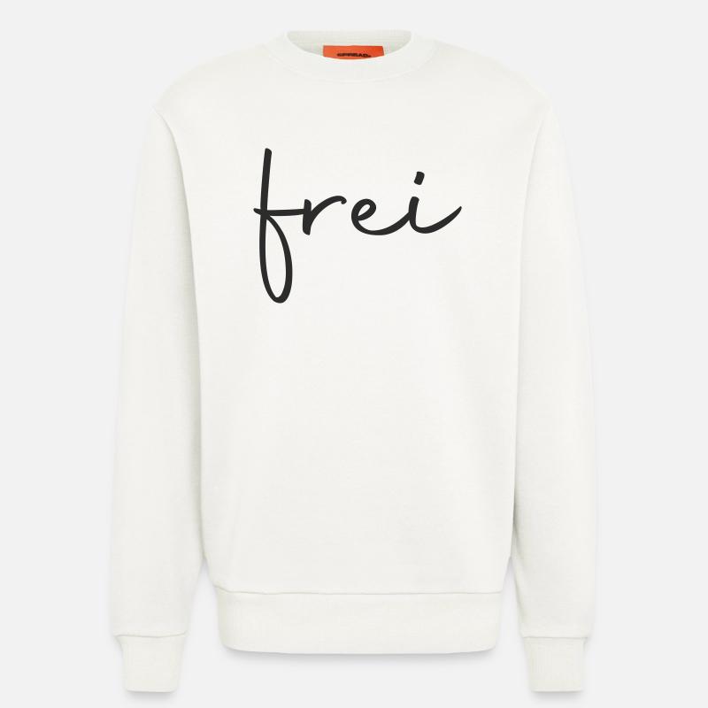 frei - frei sein - Sweatshirt - made by SPREAD  - OFF WHITE